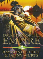 Daughter of the Empire Raymond E. Feist Janny Wurts