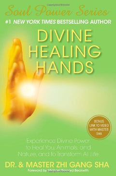 Divine healing hands Zhi Gang Sha