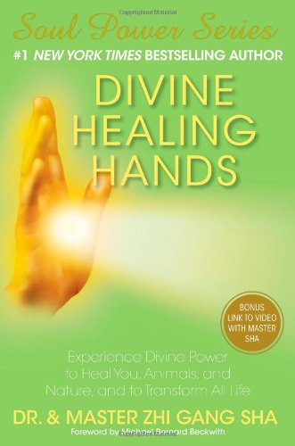 Divine healing hands Zhi Gang Sha