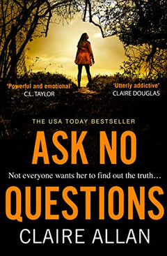 Ask No Questions - Claire Allan