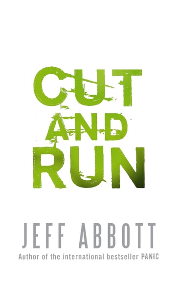 Cut and Run Jeff Abbott