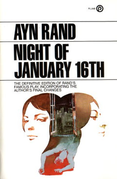 Night of January 16th - Ayn Rand