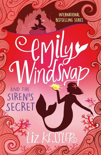 Emily Windsnap & The Sirens Secret Liz Kessler