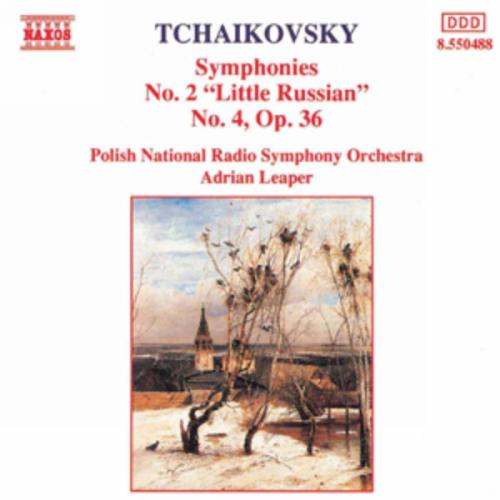 Tchaikovsky, Polish National Radio Symphony Orchestra, Adrian Leaper - Symphonies No. 2 Op. 17 "Little Russian" / No. 4, Op. 36