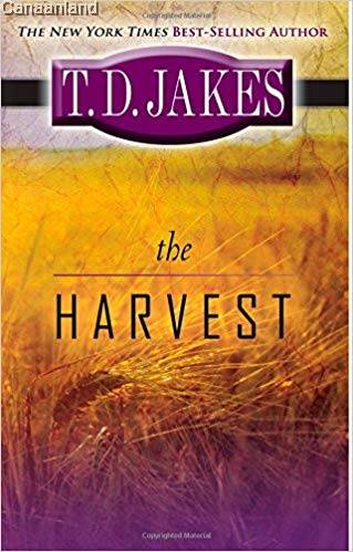 The Harvest - T. D. Jakes