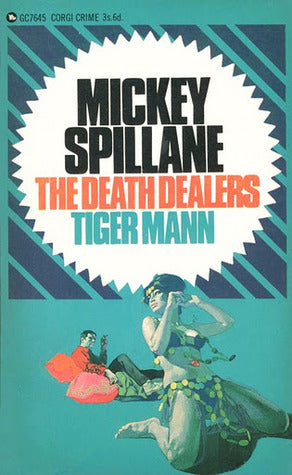 The death dealers Mickey Spillane