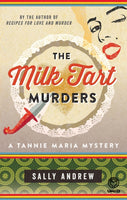 The Milk Tart Murders - Sally Andrew
