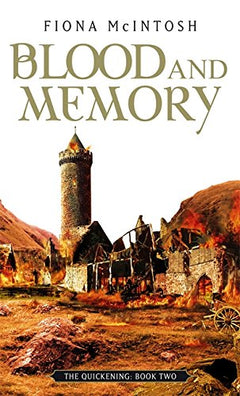 Blood and Memory (Quickening Trilogy) McIntosh, Fiona