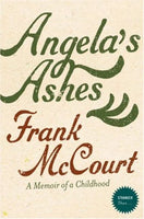 Angela's Ashes A Memoir of a Childhood Frank McCourt