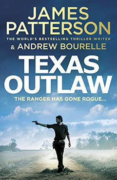 Texas  Outlaw - James Patterson