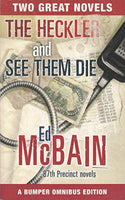 The Heckler / See Them Die - Ed McBain