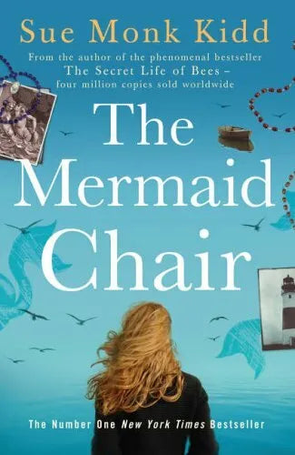 The Mermaid Chair Sue Monk Kidd