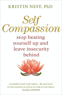 Self Compassion Neff, Kristin