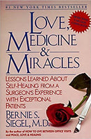 Love, medicine & miracles Bernie S. Siegel