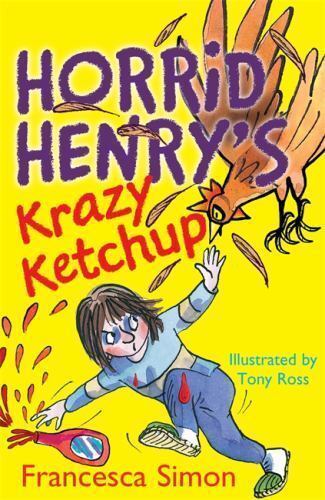 Horrid Henry's Krazy Ketchup Francesca Simon