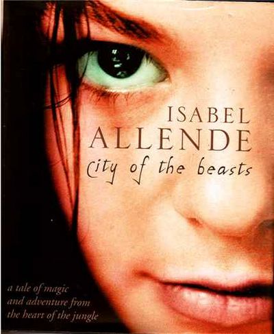 City of the Beasts  Isabel Allende