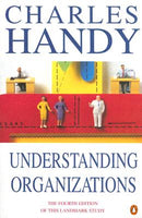 Understanding Organizations Charles Handy