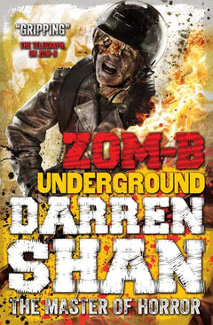 Zom-B Underground - Darren Shan