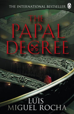 The Papal Decree Luis Miguel Rocha