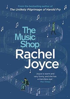 The Music Shop - Rachel Joyce