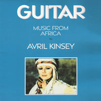 Avril Kinsey - Guitar Music from Africa