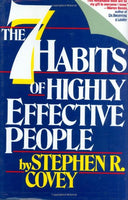 The 7 Habits of Highly Effective People