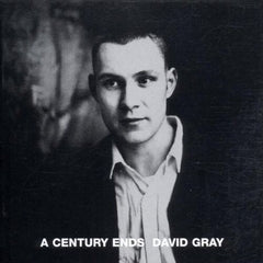 David Gray - A Century Ends