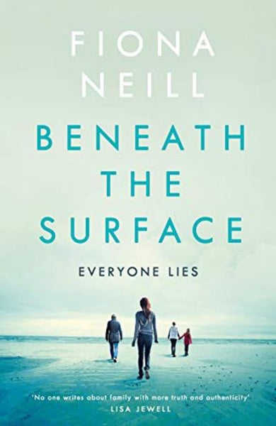 Beneath the Surface Fiona Neill