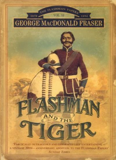 Flashman and the Tiger - George MacDonald Fraser