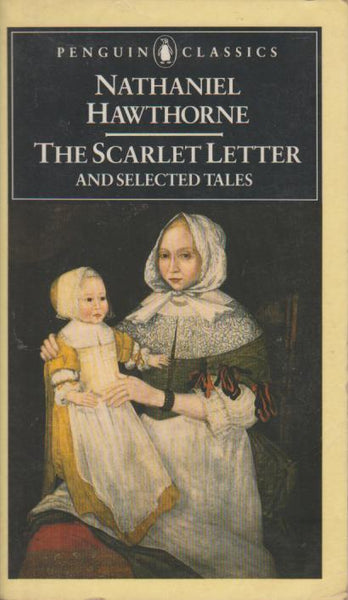 The Scarlet Letter - Nathaniel Hawthorne