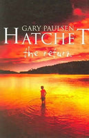 Hatchet The Return Gary Paulsen