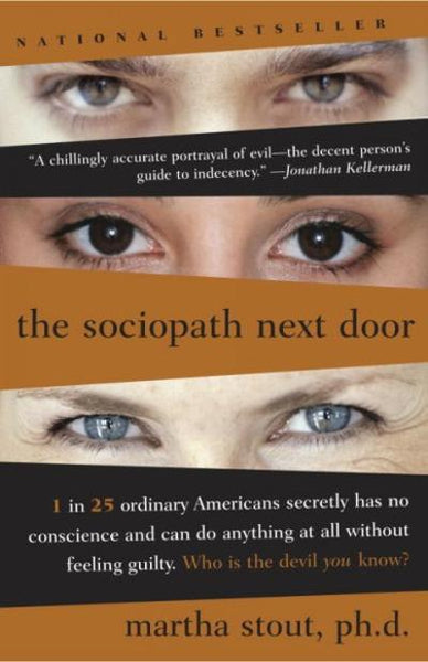 The Sociopath Next Door Martha Stout