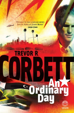 An Ordinary Day Trevor R. Corbett
