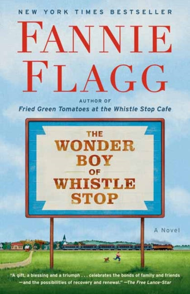 The Wonder Boy of Whistle Stop Fannie Flagg