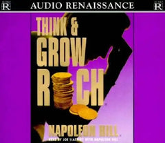 Think & Grow Rich - Napoleon Hill (Audiobook - CD, read by Joe Slattery)