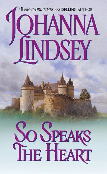 So Speaks the Heart Johanna Lindsey