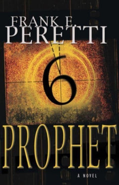 Prophet - Frank E. Peretti