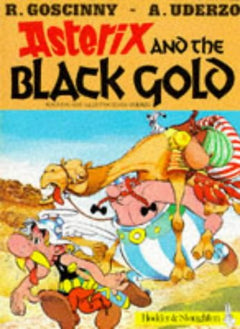 Asterix and the Black Gold (Classic Asterix Paperbacks)  Rene Goscinny