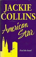 American Star : A Love Story  Jackie Collins