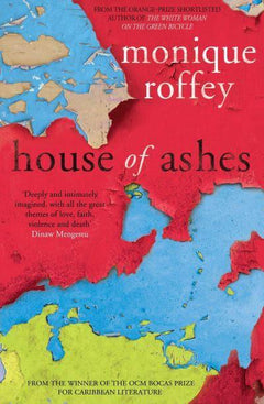 House of Ashes Monique Roffey