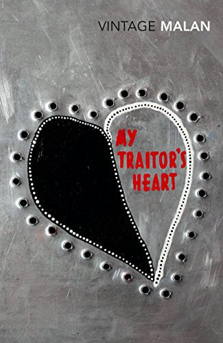 My Traitor's Heart Rian Malan