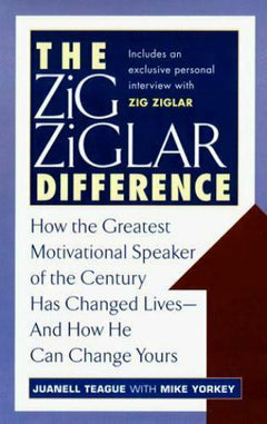 The Zig Ziglar Difference Juanell Teague