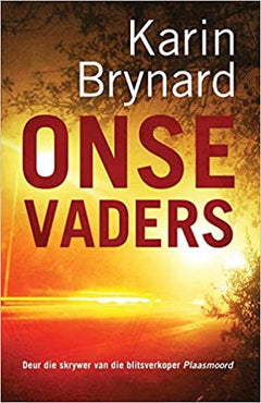 Onse Vaders (Afrikaans Edition) - Karin Brynard