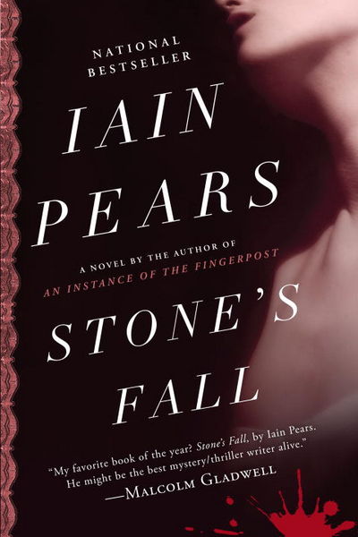 Stone's Fall Iain Pears