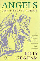 Angels: Gods Secret Agents Graham, Billy