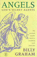 Angels: Gods Secret Agents - Billy Graham