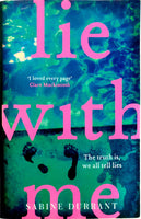 Lie with Me - Sabine Durrant