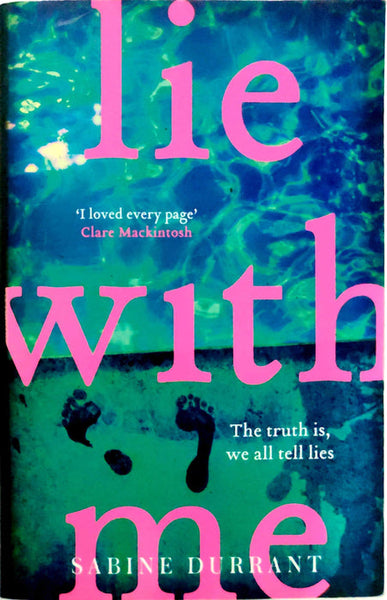 Lie with Me - Sabine Durrant