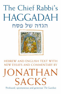 The Chief Rabbi's Haggadah - Jonathan Sacks