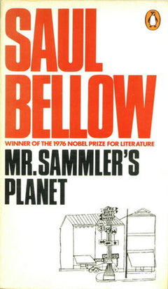 Mr Sammler's Planet Saul Bellow